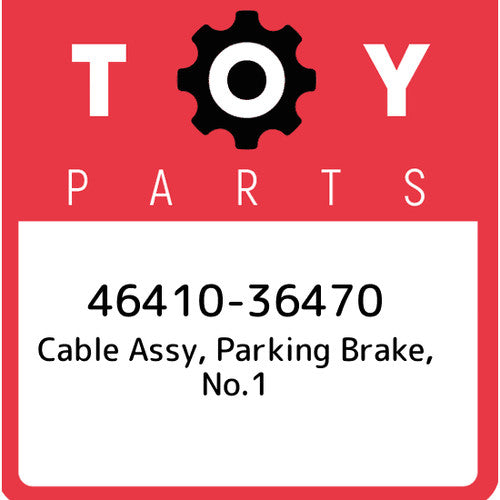 Toyota Genuine 46410-36470 parking brake cable assembly No.1