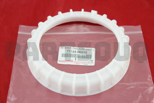 حلقة تثبيت عوامة مضخة الوقود تويوتا الأصلية، OEM 77144-0K010 | Genuine Toyota fuel pump gauge retainer