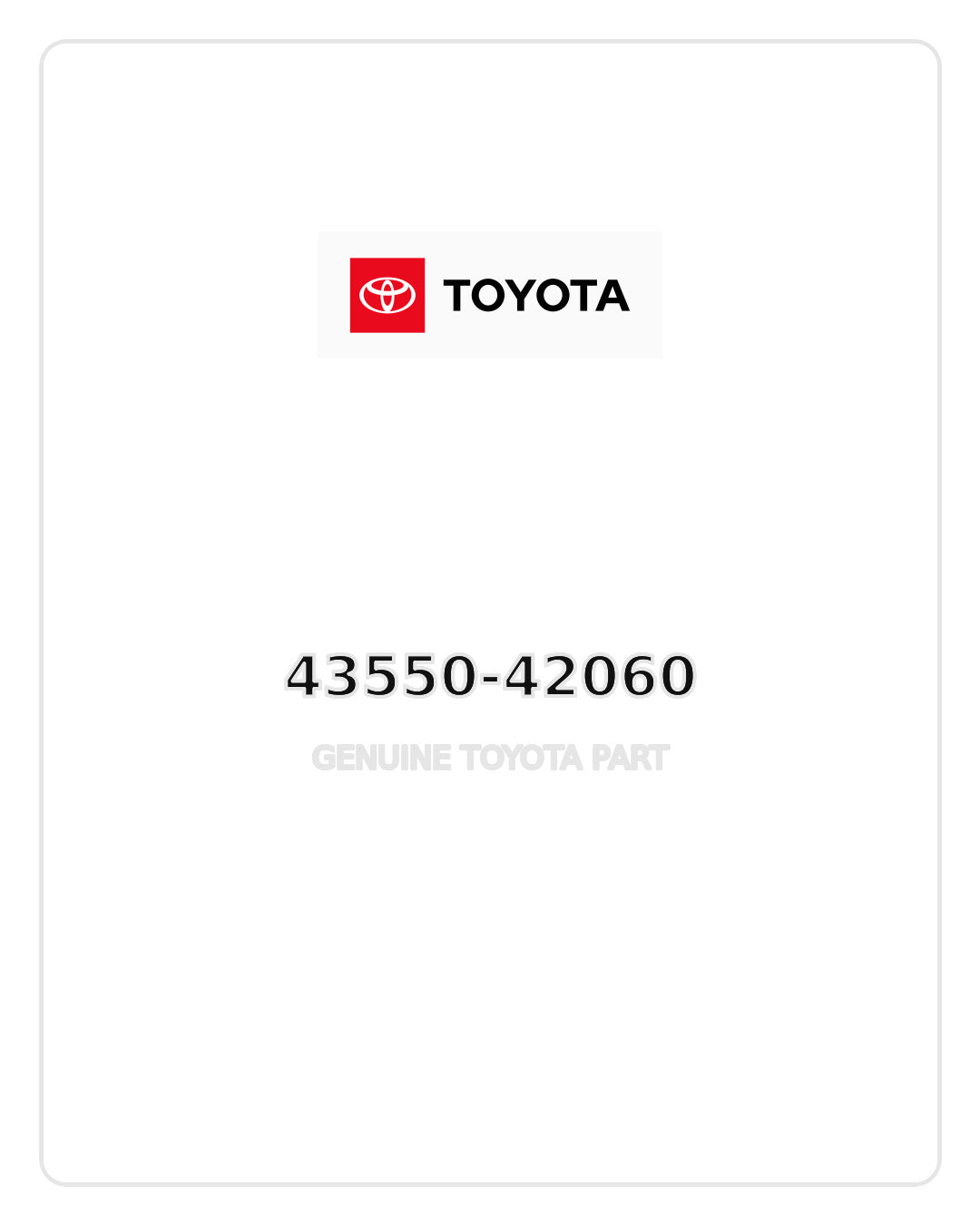 43550-42060 Genuine Toyota OEM part