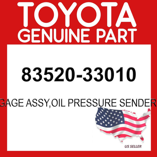 حساس إرسال ضغط زيت المحرك تويوتا أصلي 83520-33010 | Oil pressure sending unit